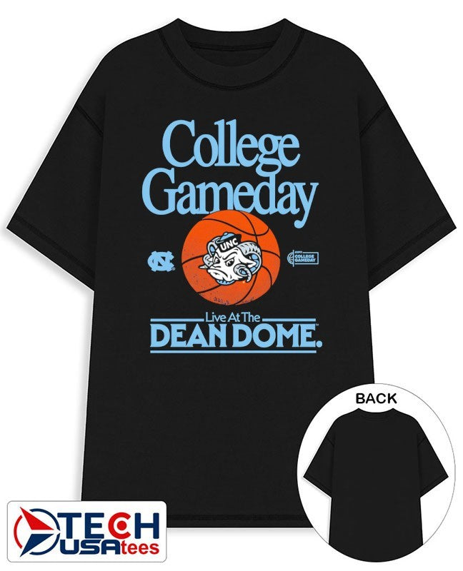 South Carolina Tar Heels College Gameday Live at the Dean Dome shirt
