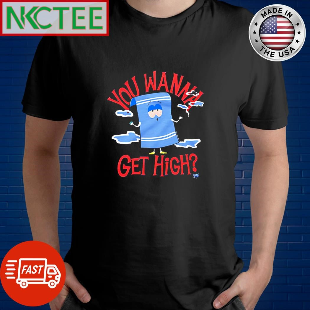 South Park Towelie You wanna get high shirt