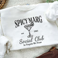 Spicy Margarita Social Club Sweatshirt, Spicy Marg Sweater, Tequila Lover Shirt, Gift for Cocktail Lover, Funny Drinking...