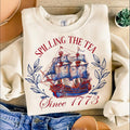 Spilling The Tea Since 1773 T Shirt Hoodie Sweater American Freedom Shirt Patriotic Shirt Independence Day Shirt 4th Of...