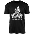 Spilling The Tea Since 1773 Uniex Shirt Hoodie, Sweatshirt | PureTeeCo.com