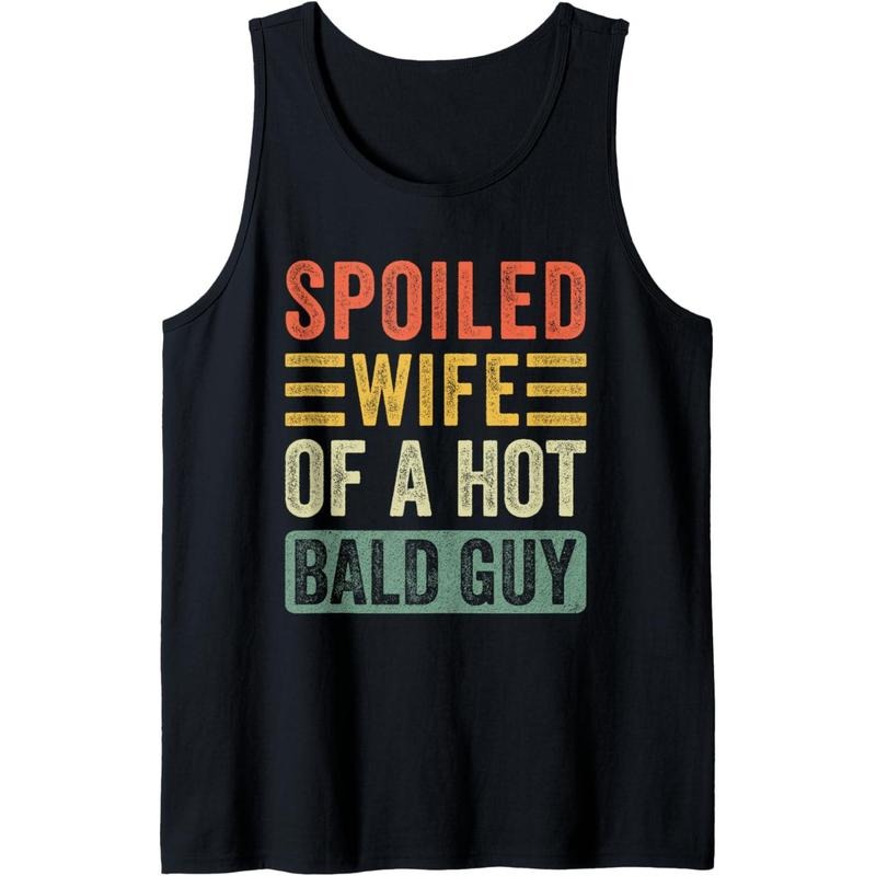 Spoiled Wife of a Hot Bald Guy Funny Husband Wife Tank Top MADE IN USA T-Shirts, Hoodie, Sweatshirt | PureTeeCo.com