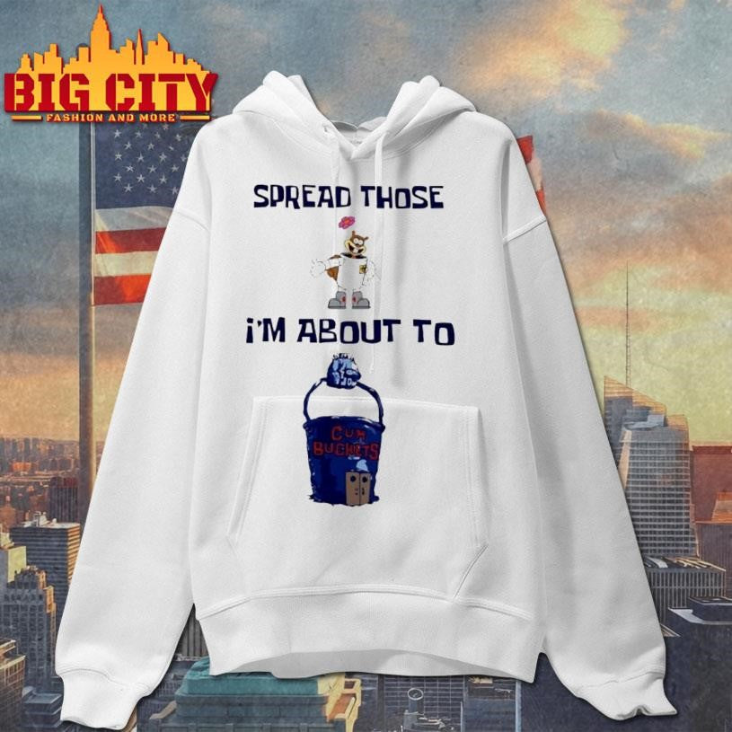 Spread Those Sandy Im About To Cum Buckets Shirt