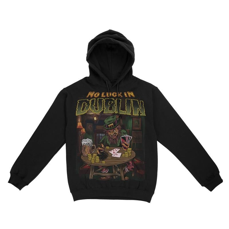 St. Patrick's Day Hoodie - No Luck In Dublin T-Shirts, Sweatshirt | PureTeeCo.com