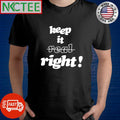 Stakes is high keep it real right shirt
