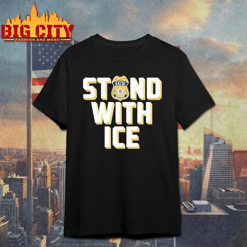 Stand With Ice Us Shirt
