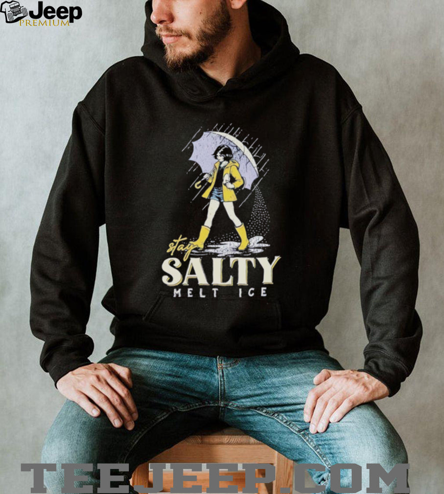 Stay salty melt ice illustration shirt
