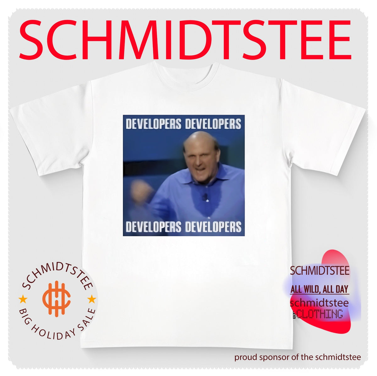 Steve Ballmer Developers Developers Developers Developers shirt