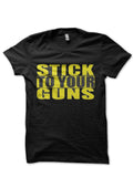 Stick To Your Guns T-Shirt Style009 Hoodie, Sweatshirt | PureTeeCo.com