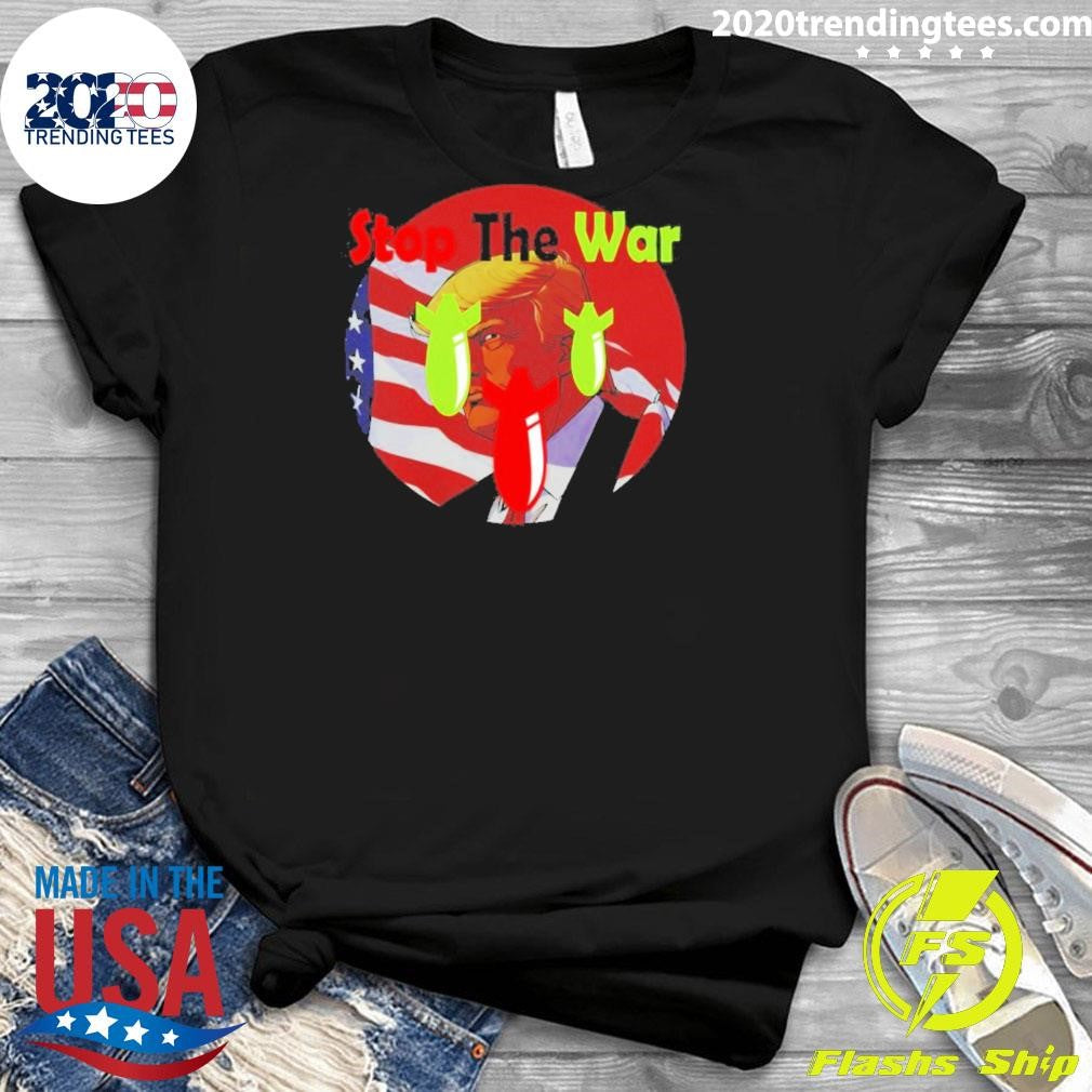 Stop The War No War 2026 Shirt