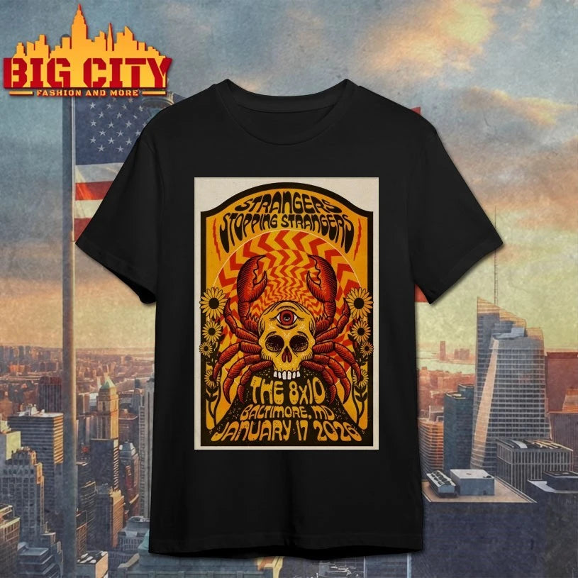 Strangers Stopping Strangers 1.17.2026 Baltimore MD Poster shirt