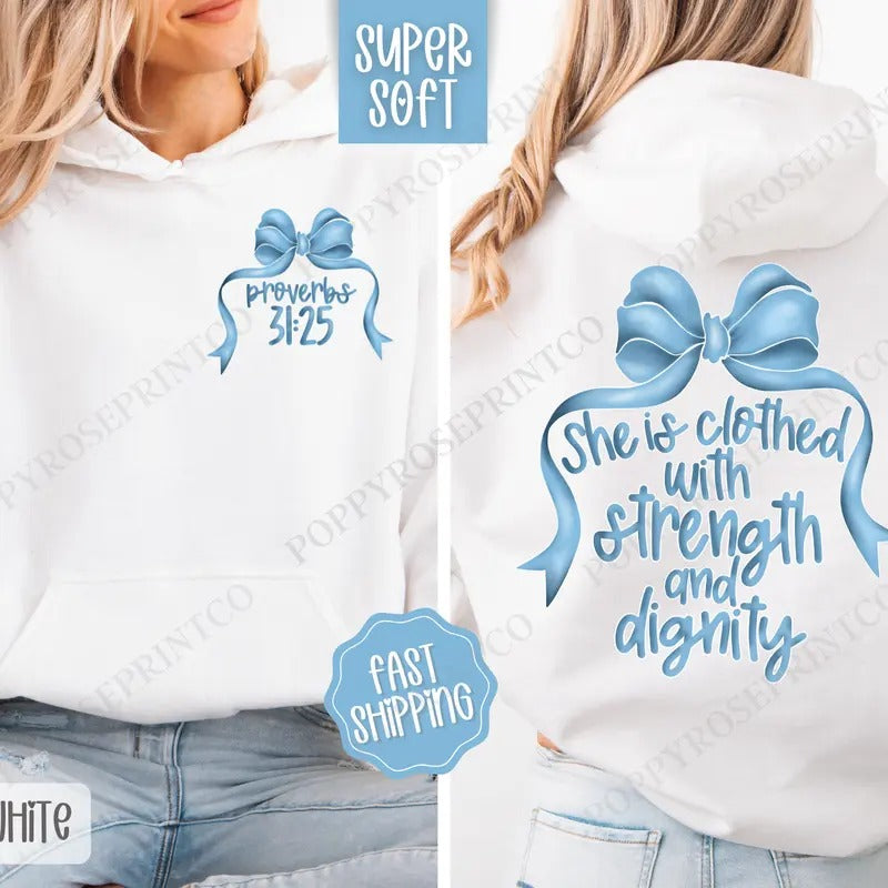 Strength and Dignity Hoodie, Religious Women's Hooded Sweatshirt, Trendy Women's Hoodie T-Shirts | PureTeeCo.com