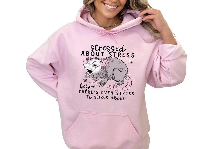 Stressed About Stress Before There's Even Stress Sweatshirt & Hoodie T-Shirts | PureTeeCo.com