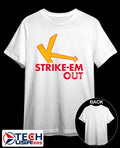 Strike-Em Out parody logo shirt