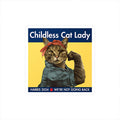 Strong Cat Childless Cat Lady Harris 2024 We’re Not Going Back Sticker