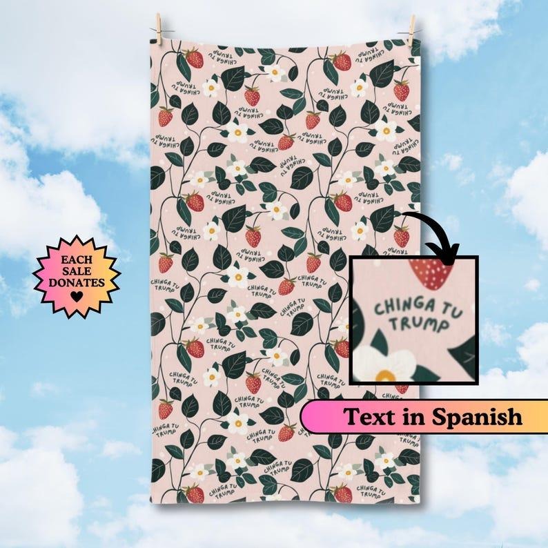 Subtle Ch*nga Tu Trump Spanish Strawberry Hand Towel, Funny Political Home Decor, Berry Kitchen Towel, Sarcastic Liberal...