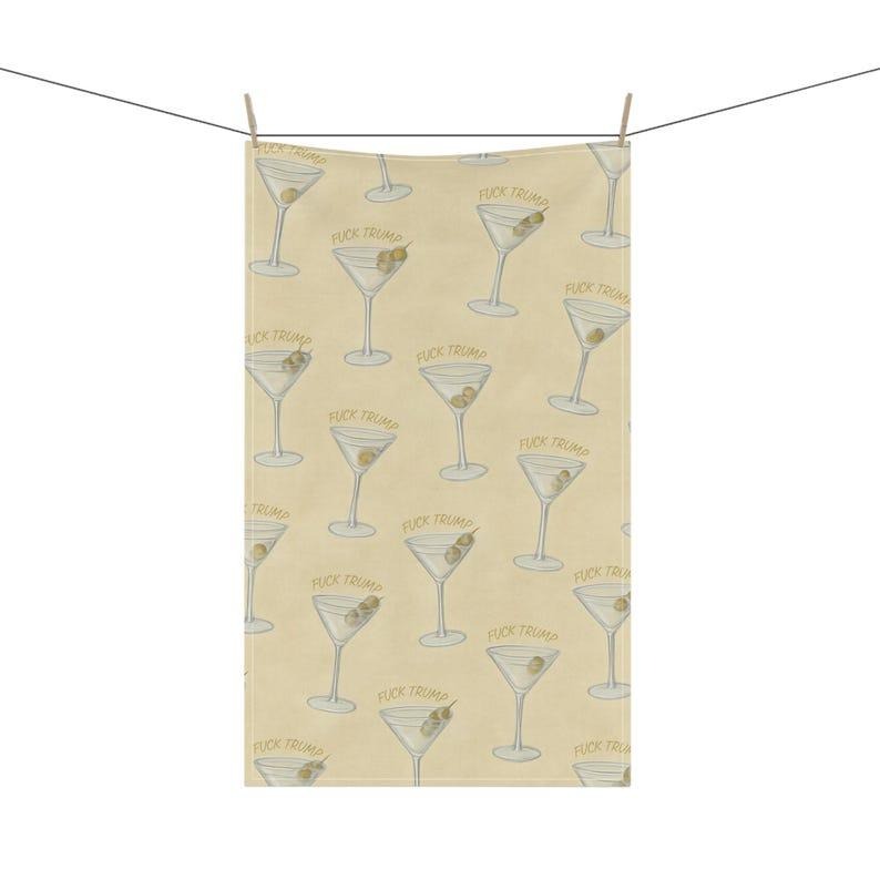 Subtle F*ck Trump Martini Tea Towel, Political Kitchen Towel, Funny Anti Trump Gift, Cocktail Bar Decor, Democrat...