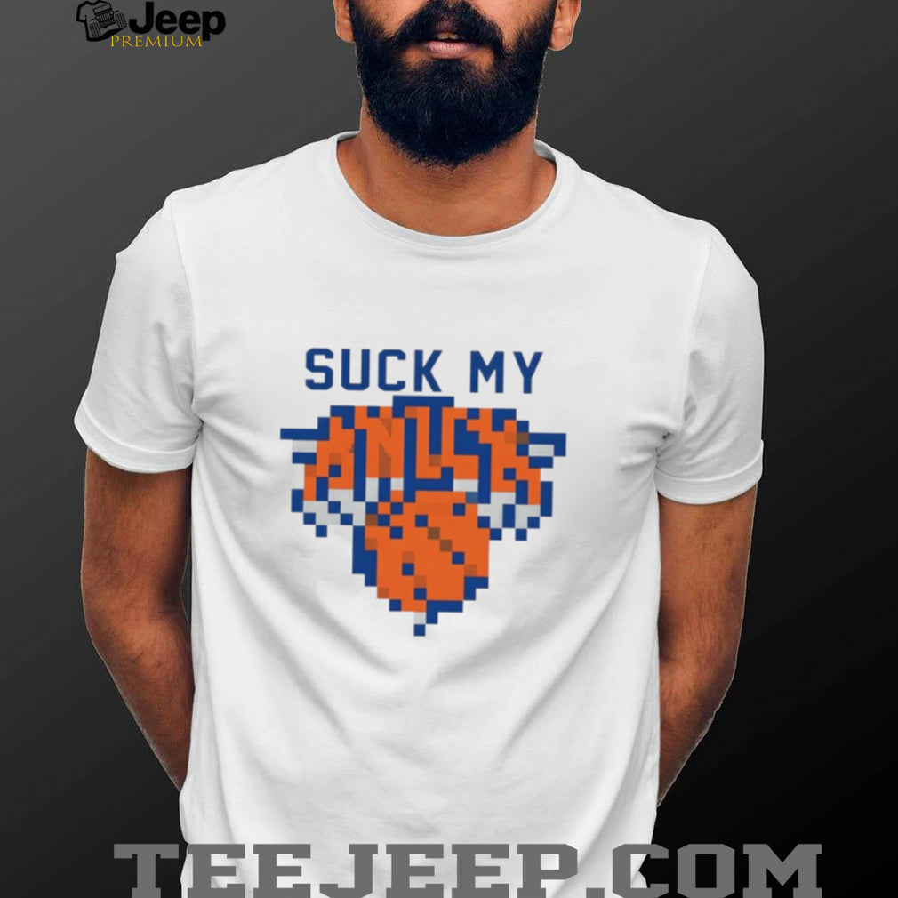 Suck my Knick pixel Knicks basketball shirt
