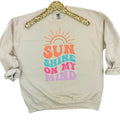 Sunshine On My Mind Sweatshirt 'NLB' T-Shirts, Hoodie | PureTeeCo.com