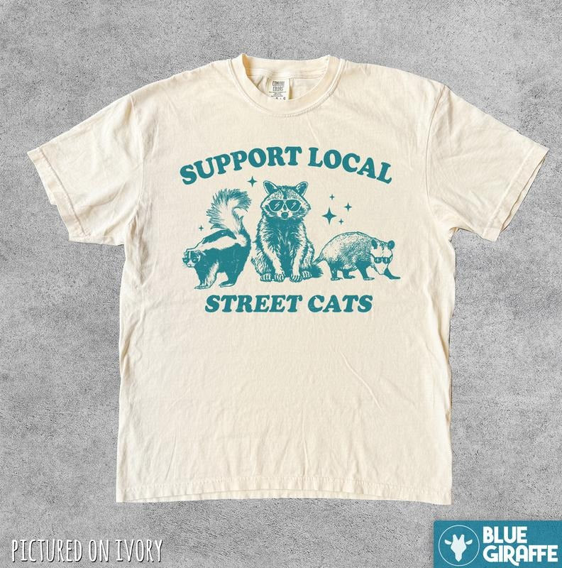 Support Local Street Cats T-shirt, Retro Comfort Colors T-Shirt Hoodie, Sweatshirt | PureTeeCo.com