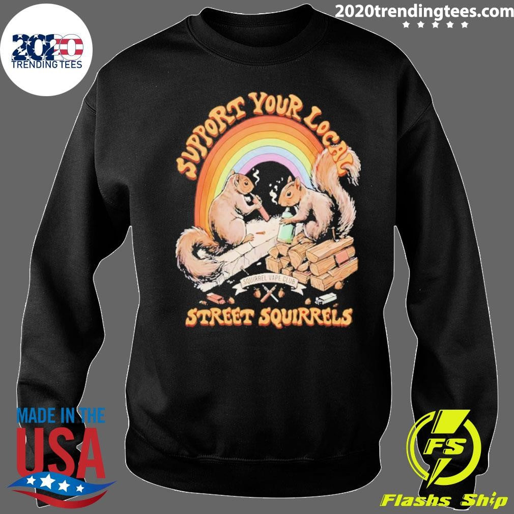 Support Your Local Street Squirrels Rainbow Vintage Shirt