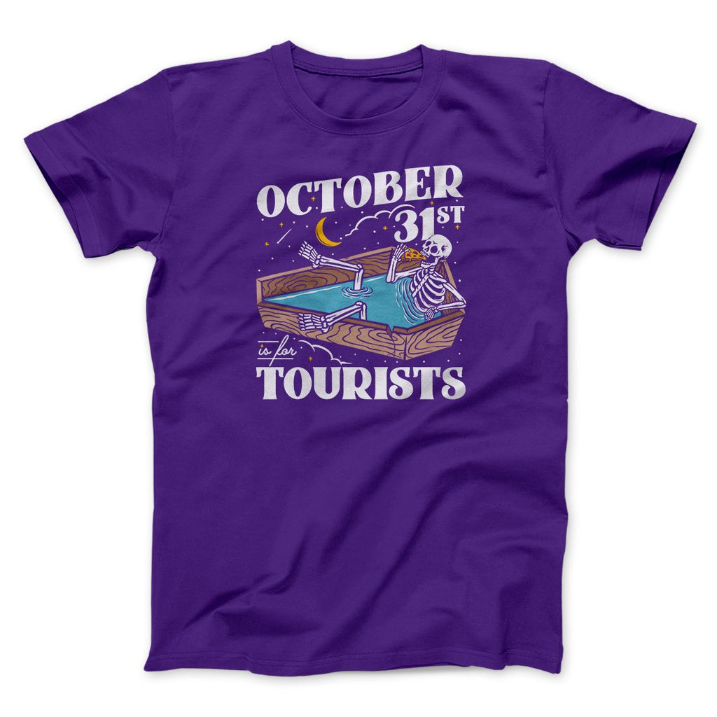 October 31st Is For Tourists Men/Unisex T-Shirt Hoodie, Sweatshirt | PureTeeCo.com (Image 2)