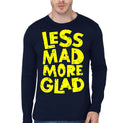Less Mad More Glad Navy Blue Full Sleeve T-Shirt Hoodie, Sweatshirt | PureTeeCo.com