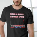 TESTICULAR INJURIES IN WOMENS SPORTS T SHIRT Hoodie, Sweatshirt | PureTeeCo.com