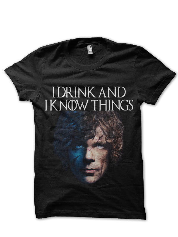 I Drink And I Know Things Tyrion Lannister Black T-Shirt Hoodie, Sweatshirt | PureTeeCo.com