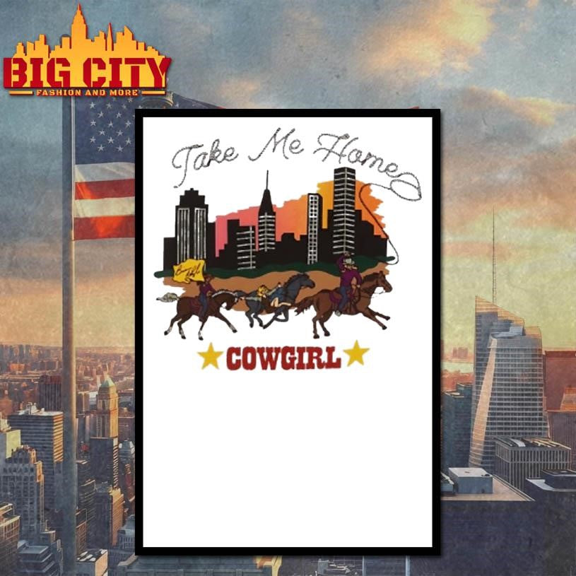 Take Me Home Cowgirl Shirt
