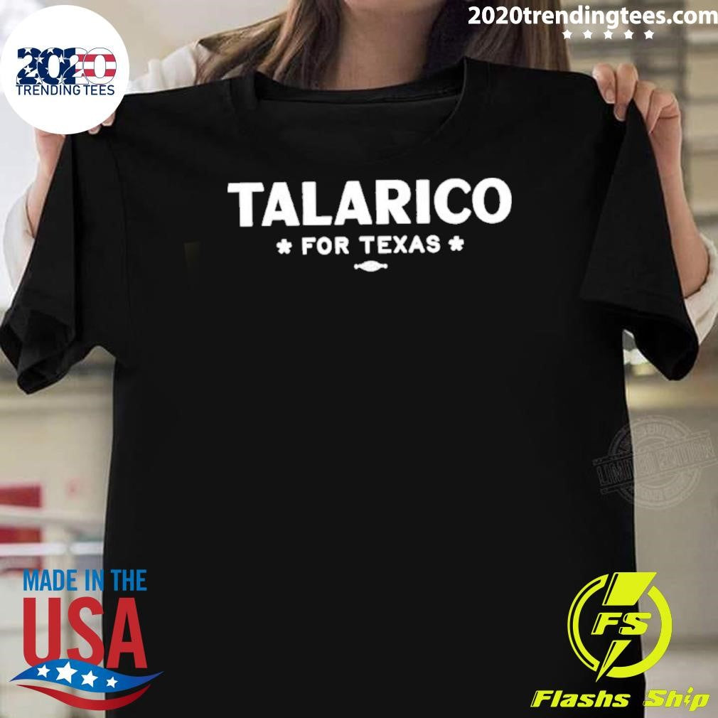Talarico For Texas Shirt