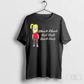 Tammy Larsen Bleach Blonde Bad Built Butch Body Shirt Hoodie, Sweatshirt | PureTeeCo.com
