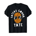 Tater Gonna Tate Funny Potato Tater Tot Foodie T-shirt 100% cotton Made in USA Hoodie, Sweatshirt | PureTeeCo.com