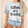 Tattoos are Trashy Mineral Wash Comfort Color Tee Hoodie, Sweatshirt | PureTeeCo.com