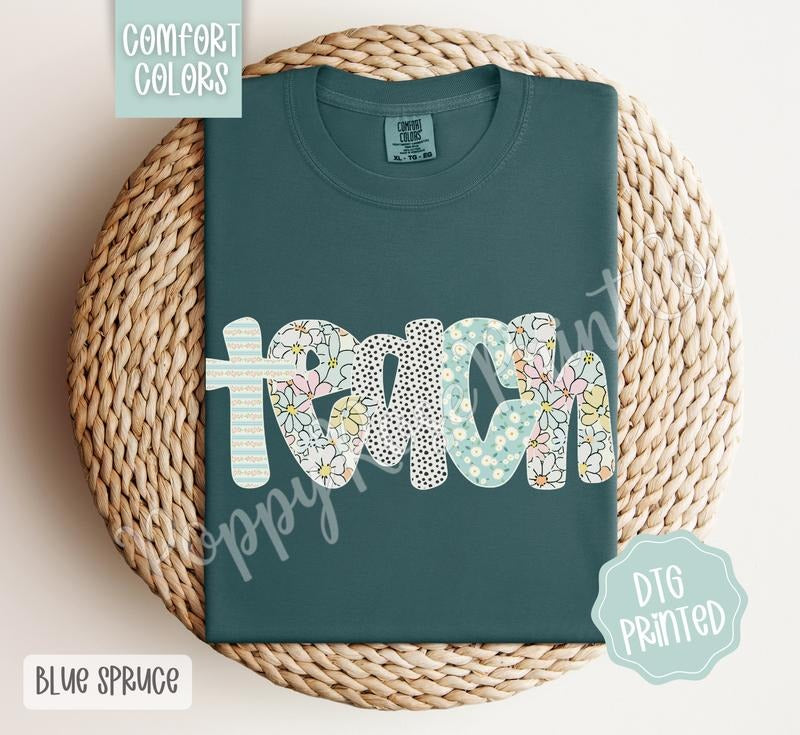 Teach Comfort Colors Shirt, Cute Teacher Tshirt, Trendy Floral Polka Dot Tee, Gift for Her Hoodie, Sweatshirt | PureTeeCo.com