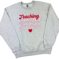 Teaching Sweethearts Gildan Sweatshirt -- ASH GREY T-Shirts, Hoodie | PureTeeCo.com