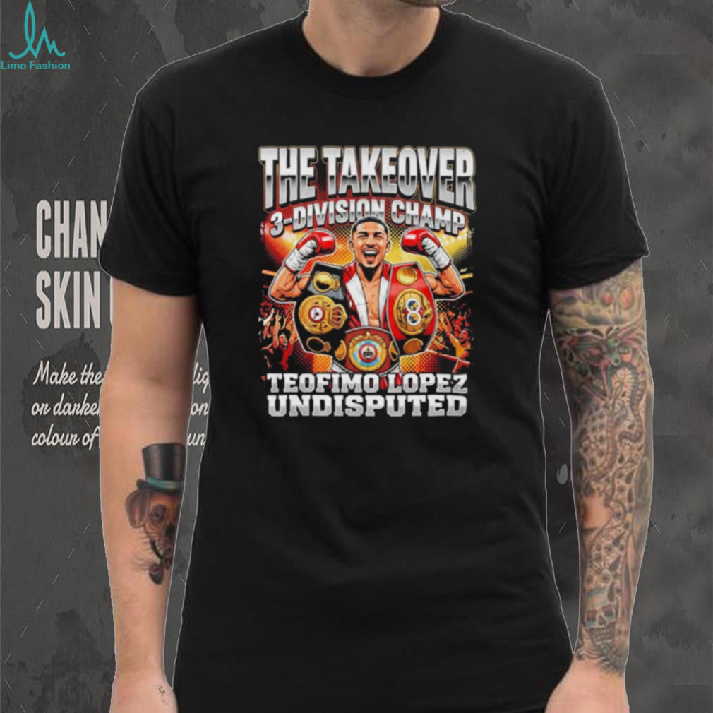 Teofimo Lopez 3 Division Champion The Takeover Boxing Graphic shirt