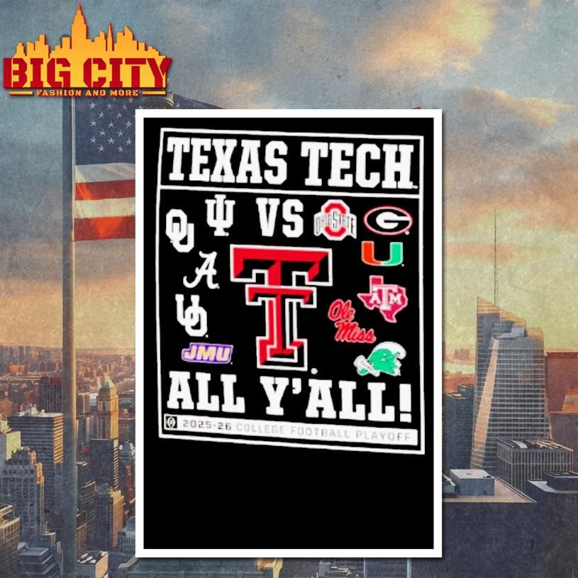 Texas Tech 2025 Cfp All Yall Shirt