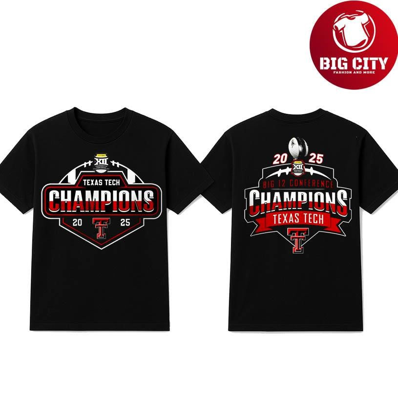 Texas Tech Red Raiders 2025 Big 12 Champions Two Sided Shirt