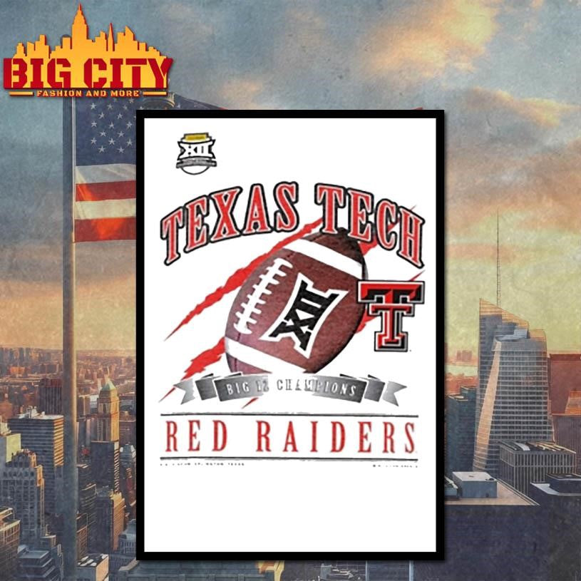 Texas Tech Red Raiders 2025 Big 12 Football Champions Shirt