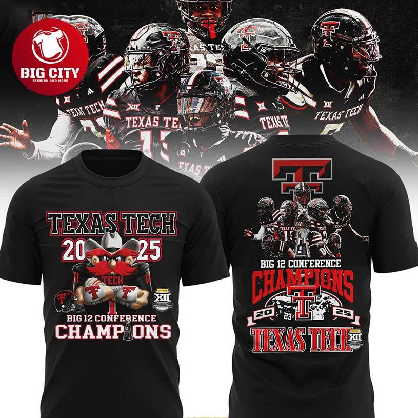 Texas Tech Red Raiders Big 12 Football Champions 2025 Two Sided Shirt