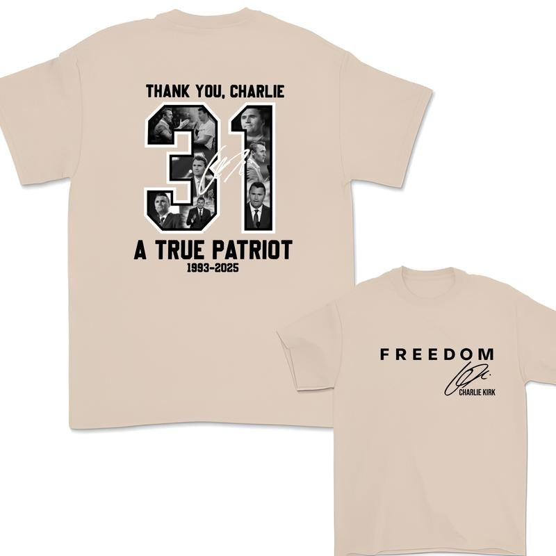 Thank You Charlie Kirk - FreeDom T-shirt, A True Patriot Charlie Kirk Tee, Freedom Memorial Top, Unisex Streetwear USA...