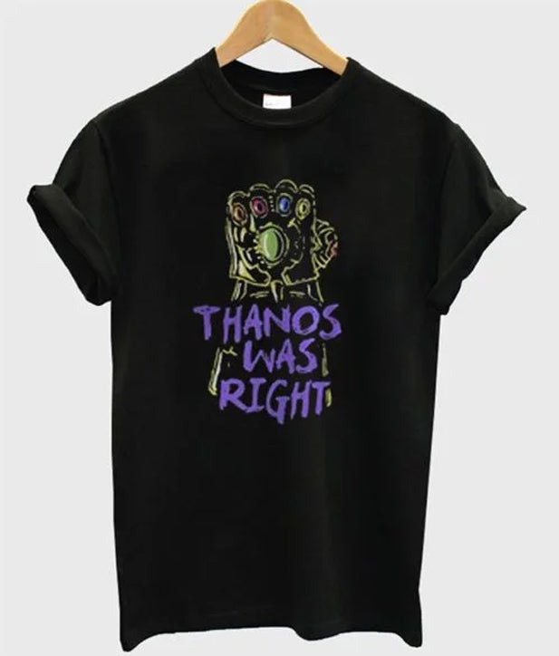 Thanos Was Right T-Shirt Hoodie, Sweatshirt | PureTeeCo.com
