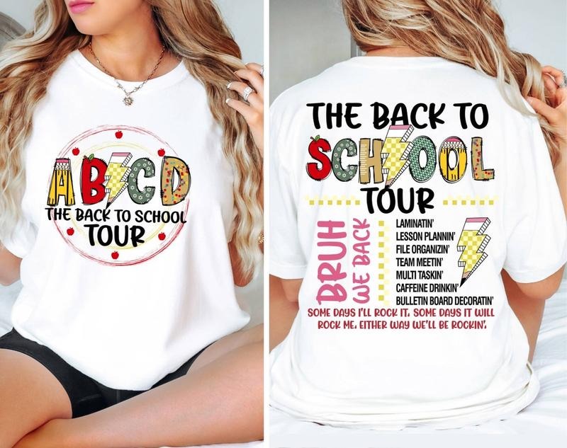 The Back To School Tour Shirt,ABCD Teacher Shirt,Teacher Gift, Back To School,First Day Of School Teacher Shirt Hoodie,...