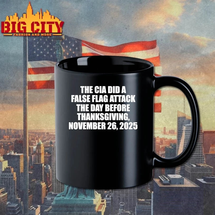 The CIA Did A False Flag Attack The Day Before Thanksgiving shirt