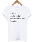 The Definition Of Adorbs T Shirt Hoodie, Sweatshirt | PureTeeCo.com