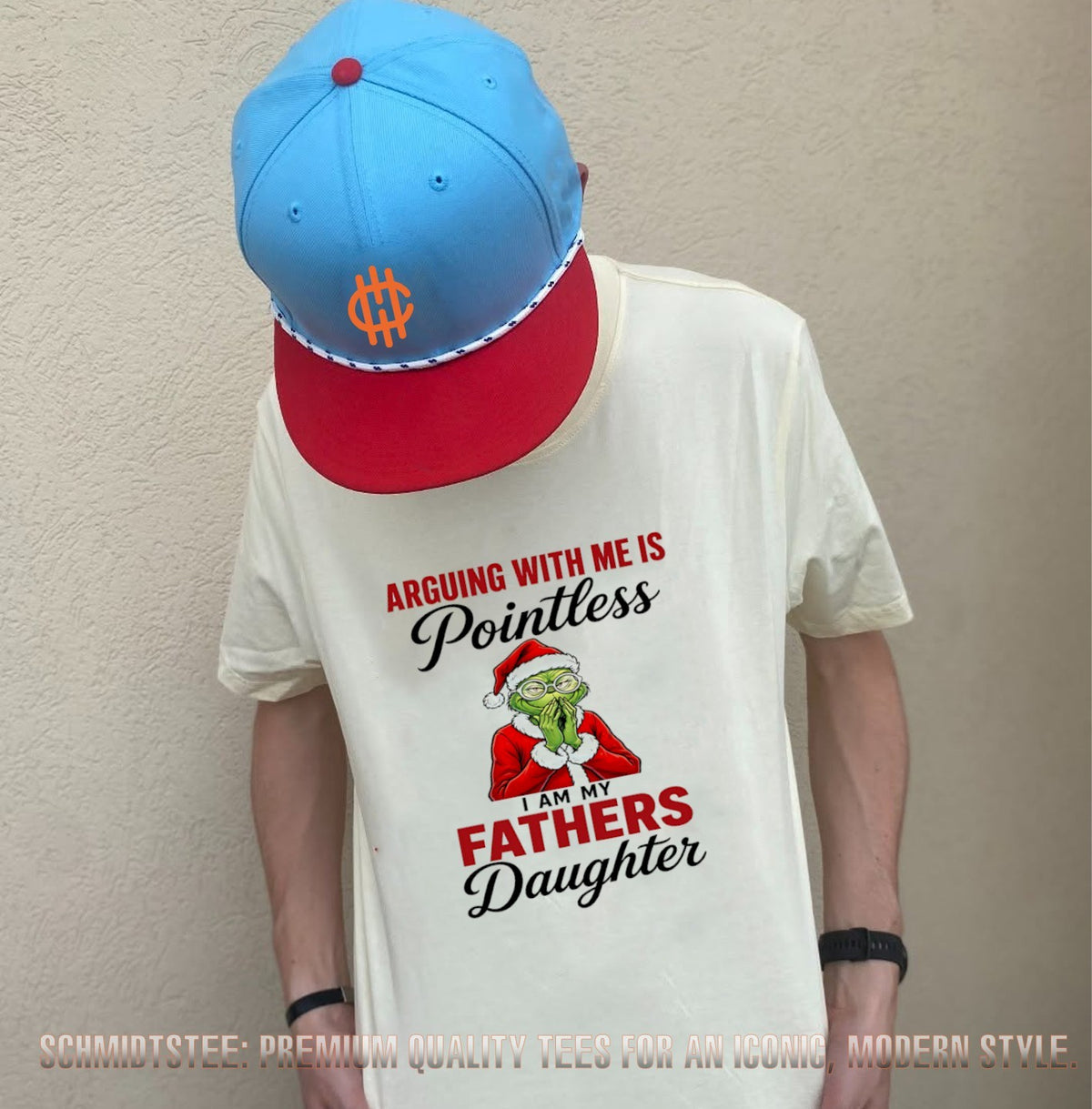 The Grinch Arguing With Me Is Pointless I Am My Fathers Daughter shirt