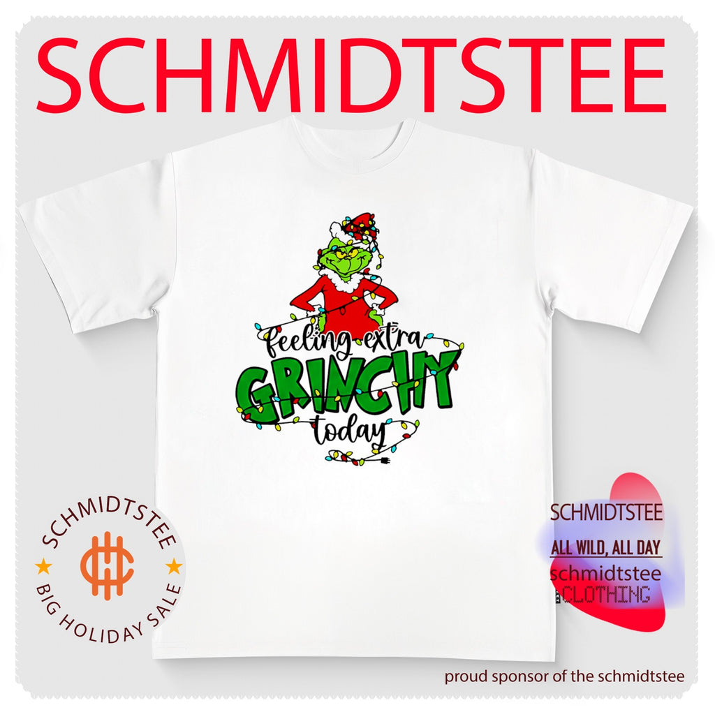 The Grinch Feeling Extra Grinchy Today Christmas shirt