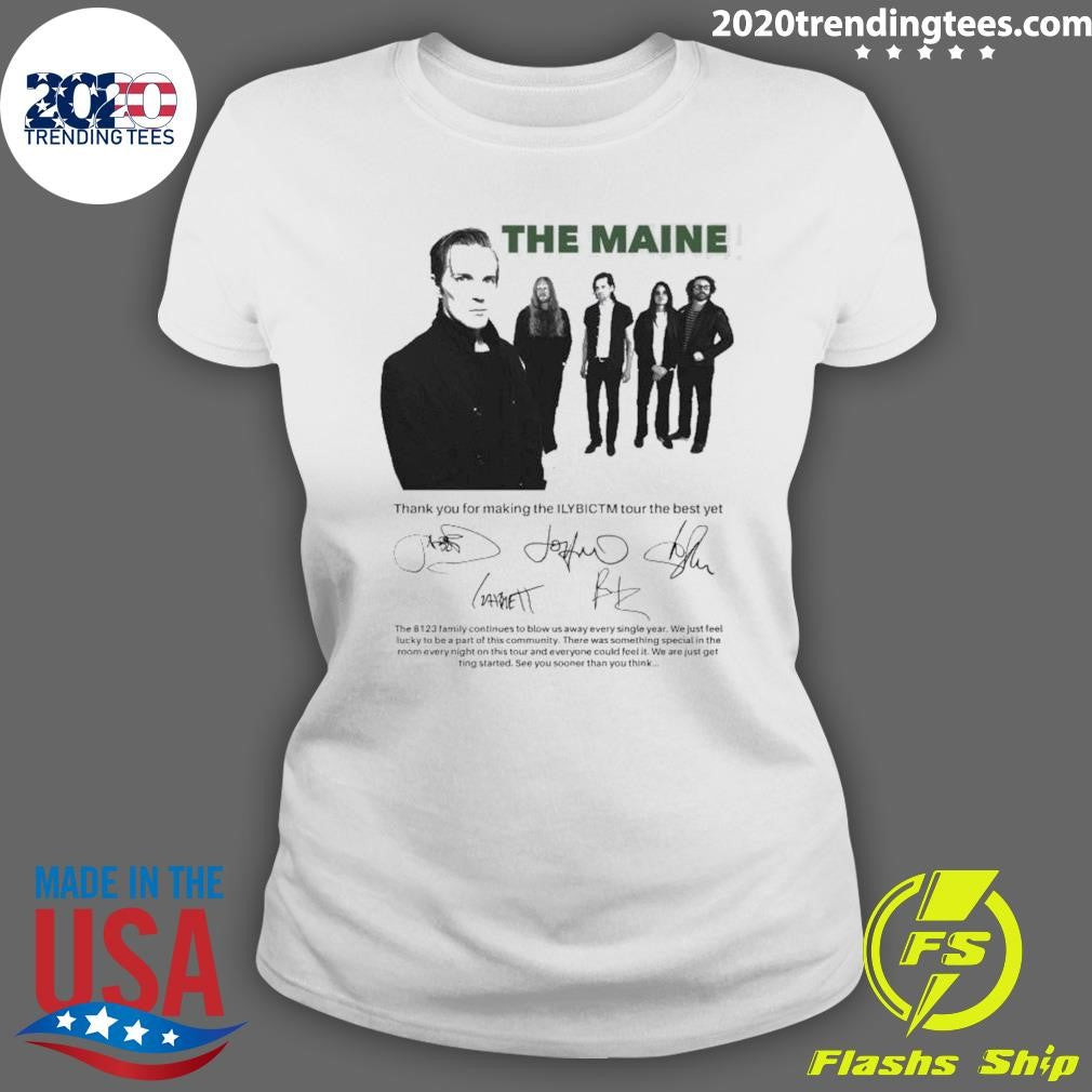 The Maine Signed Thank You Making The Ilybictm Shirt