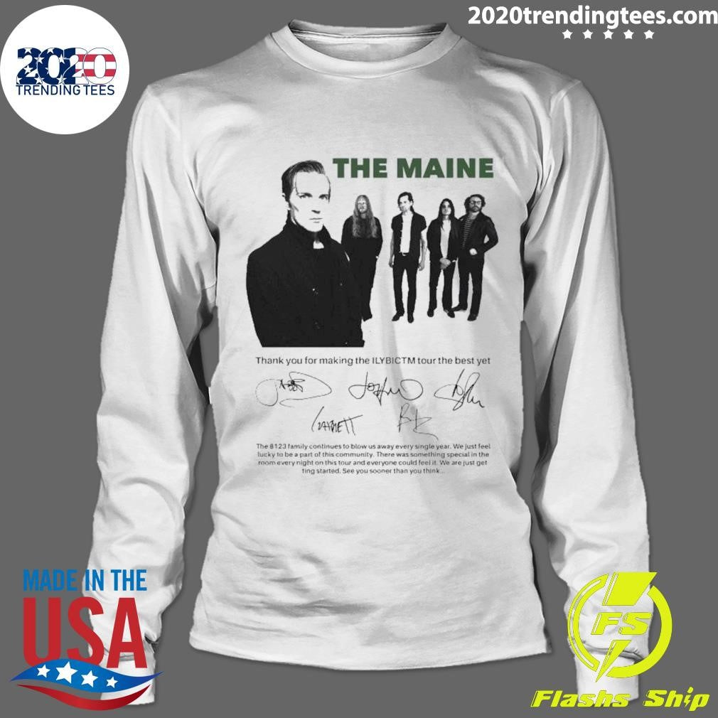 The Maine Signed Thank You Making The Ilybictm Shirt